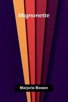 Mignonette 9373057456 Book Cover