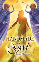 Handmade by God 1438923775 Book Cover