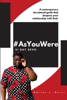 #AsYouWere : 21 Day Devo 1721270248 Book Cover