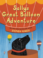 Sally's Great Balloon Adventure 0810983311 Book Cover