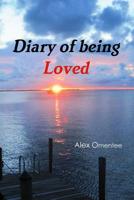 Diary of being Loved 0359255507 Book Cover