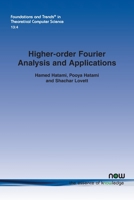 Higher-order Fourier Analysis and Applications 1680835920 Book Cover