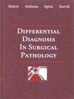 Differential Diagnosis in Surgical Pathology 072169053x Book Cover