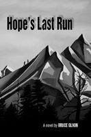 Hope's Last Run 0966345843 Book Cover