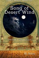 Song of Desert Wind: Songs of the Spear - Prequel Two 1735752789 Book Cover