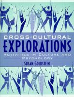 Cross-Cultural Explorations: Activities in Culture and Psychology 0205285201 Book Cover