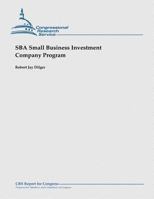 Sba Small Business Investment Company Program 1508893241 Book Cover