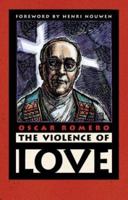 The Violence of Love 0062548484 Book Cover