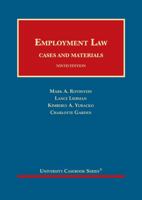 Employment Law, Cases and Materials (University Casebook Series) 1683287320 Book Cover