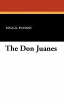 The Don Juanes 1434406644 Book Cover