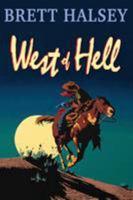 West of Hell 1941052290 Book Cover