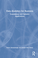 Data Analytics for Business: Foundations and Industry Applications 0367654210 Book Cover