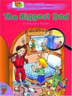 Oxford Storyland Readers 7: the Biggest Dad 019586154X Book Cover