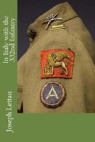 In Italy with the 332nd Infantry 1537669451 Book Cover
