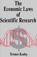 The Economic Laws of Scientific Research 0312173067 Book Cover