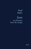 Jean. Un homme hors du temps 2234083753 Book Cover
