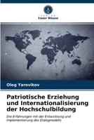 Patriotische Erziehung und Internationalisierung der Hochschulbildung 6203347043 Book Cover