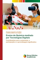 Ensino de Química mediado por Tecnologias Digitais (Portuguese Edition) 6630061713 Book Cover