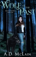 Wolf Of The Past 1715402871 Book Cover