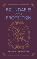 Boundaries and Protection 1955905185 Book Cover