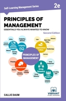 Principles of Management Essentials You Always Wanted To Know 1949395669 Book Cover