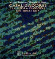 Catalizadores: la piedra filosofal del siglo XX? 9681669754 Book Cover