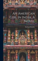 An American Girl in India. A Novel 1022020684 Book Cover