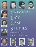 Criminal Law Case Studies 0314264701 Book Cover