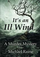 It's an Ill Wind ... 1291731369 Book Cover