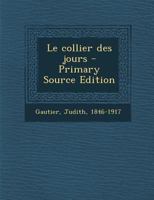 Le Collier DES Jours CB 3967878996 Book Cover