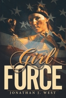 Girl Force 1483478017 Book Cover