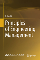 Principles of Engineering Management 9819911672 Book Cover