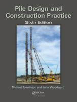 Pile Design and Construction Practice 0367659018 Book Cover