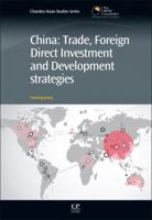 China: Trade, Foreign Direct Investment, and Development Strategies 1843347628 Book Cover