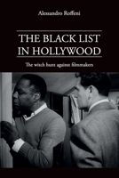 The Black List in Hollywood B0DVZC4FGZ Book Cover