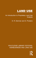 Land Use: An Introduction to Proprietary Land Use Analysis 1032479159 Book Cover
