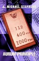 The Aurum Principle 1413475329 Book Cover