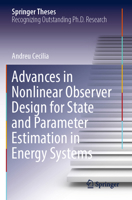 Advances in Nonlinear Observer Design for State and Parameter Estimation in Energy Systems 3031389263 Book Cover