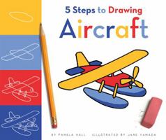 5 steps to drawing aircraft 160973193X Book Cover