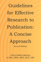 Guidelines for Effective Research to Publication: A Concise Approach 1648959555 Book Cover