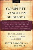 Complete Evangelism Guidebook, The,: Expert Advice on Reaching Others for Christ
