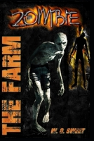 Zombie: The Farm B0DDJPWJJ9 Book Cover