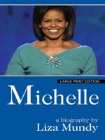 Michelle: A Biography 1416599444 Book Cover