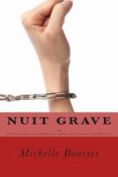 Nuit grave ou contrepoint sans harmonie pour une femme c�libataire 1497469341 Book Cover