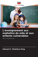 L'enseignement aux orphelins du sida et aux enfants vulnérables (French Edition) 6209954669 Book Cover