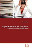 Psychosomatik im Lehrberuf 3639354923 Book Cover