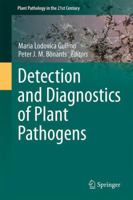 Detection and Diagnostics of Plant Pathogens 9401790191 Book Cover