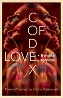 Codex of Love: Bendita ternura 1733809260 Book Cover