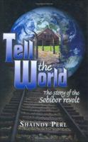 Tell the World 1931681511 Book Cover