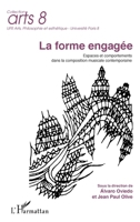 La forme engagée: Espaces et comportements dans la composition musicale contemporaine (Arts 8) (French Edition) 2343097658 Book Cover